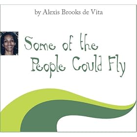 Some of the People Could Fly