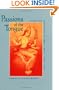 Passions of the Tongue: Language Devotion in Tamil India, 1891-1970 (Studies on the History of Society and Culture)
