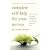Complete Self Help for Your Nerves: Learn to Relax and Enjoy Life Again by Overcoming Fear