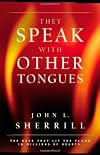 They Speak with Other Tongues