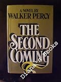 The Second Coming: A Novel