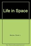 Life in space