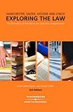Exploring the law : the dynamics of precedent and statutory interpretation