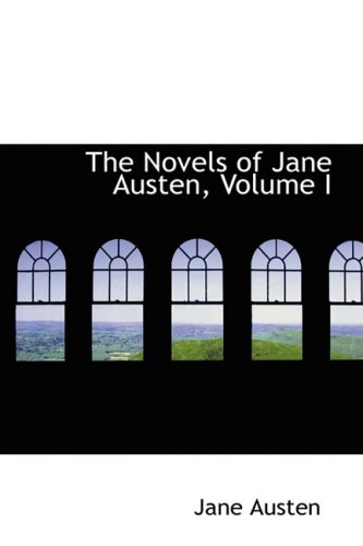 The Novels of Jane Austen