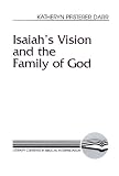 Isaiahs Vision and the Family of God (Literary Currents in Biblical Interpretation)