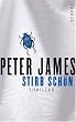 Stirb Sch�n