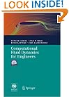Computational Fluid Dynamics for Engineers: From Panel to Navier-Stokes Methods with Computer Programs