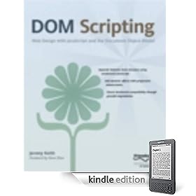 DOM Scripting: Web Design with JavaScript and the Document Object Model