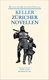 Produkt-Bild: Z&uuml;richer Novellen (Deutscher Klassiker Verlag im Taschenbuch)