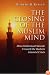 The Closing of the Muslim Mind: How Intellectual Suicide Created the Modern Islamist