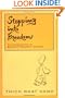 Stepping into Freedom: An Introduction to Buddhist Monastic Training