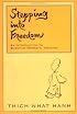 Stepping into Freedom: An Introduction to Buddhist Monastic Training