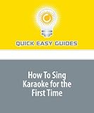 How To Sing Karaoke for the First Time