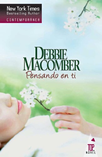 Pensando en ti (Top Novel) (Spanish Edition)
