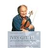 Ivry Gitlis and the Great Tradition (DVD) [NTSC]