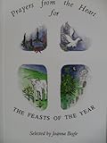 Prayers from the heart for the feasts of the year