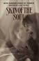 Skin of the Soul Pb