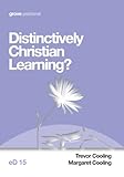Distinctively Christian learning?