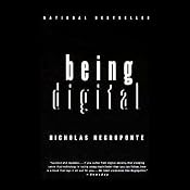 Being Digital | [Nicholas Negroponte]