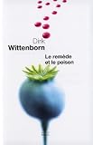 Le rem�de et le poison