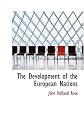 The development of the European nations, 1870-1914,
