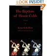 The Baptism of Howie Cobb by Kenneth Robbins