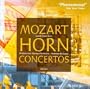 Mozart: Horn Concertos