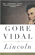 Lincoln: A Novel