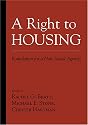 A Right to Housing: Foundation for a New Social Agenda