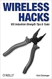  Tools
 100 Industrial Strength Tips and Tools,
Rob Flickenger