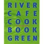 River Cafe Cookbook Green
