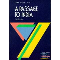 York Notes on E.M.Forster's " Passage to India " (Longman Literature Guides)