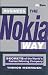 Business the Nokia Way: Secrets of the Worlds Fastest Moving Company (Big Shots)