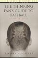 The Thinking Fan's Guide to Baseball, Revised Edition (Hall of Fame Edition, No. 3)