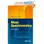 Mass Spectrometry: A Textbook