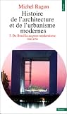 Revue Seuil  / Histoire de l'architecture et de l'urbanisme modernesn, tome 3