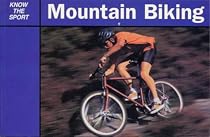 Mountain Biking (Know the Game)