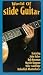 World Of Slide Guitar [UK IMPORT]