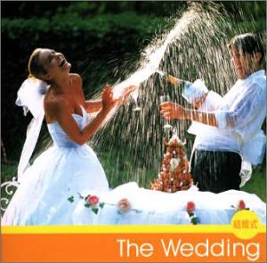 <NEW BEST ONE>The Wedding結婚式