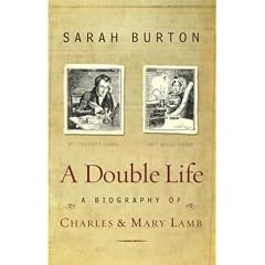 A Double Life: A Biography of Charles and Mary Lamb