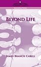 Beyond Life