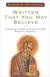 Written That You May Believe