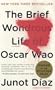 The Brief Wondrous Life of Oscar Wao