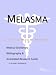 Melasma - A Medical Dictionary, Bibliography, and Annotated Research Guide to Internet References