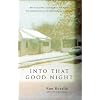 Into That Good Night