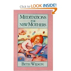 Meditations for New Mothers