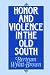 Books : Honor and Violence in the Old South
