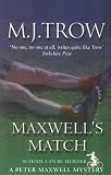 Maxwell's Match (A Peter Maxwell mystery)