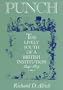 PUNCH: THE LIVELY YOUTH OF A BRITISH INSTITUTIO (VICTORIAN LIFE & LITERATURE)