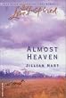 Almost Heaven (The McKaslin Clan: Series 1, Book 4) (Love Inspired #260)